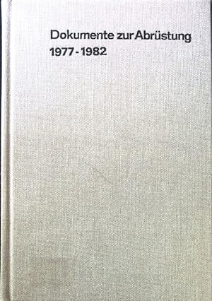 Imagen del vendedor de Dokumente zur Abrstung 1977 - 1982. a la venta por books4less (Versandantiquariat Petra Gros GmbH & Co. KG)