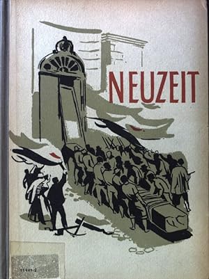 Seller image for Neuzeit. Lehrbuch fr den Geschichtsunterricht der Oberschule. for sale by books4less (Versandantiquariat Petra Gros GmbH & Co. KG)