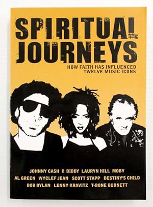 Bild des Verkufers fr Spiritual Journeys: How Faith Has Influenced Twelve Music Icons zum Verkauf von Adelaide Booksellers