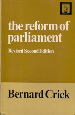 Seller image for The Reform of Parliament for sale by Goulds Book Arcade, Sydney