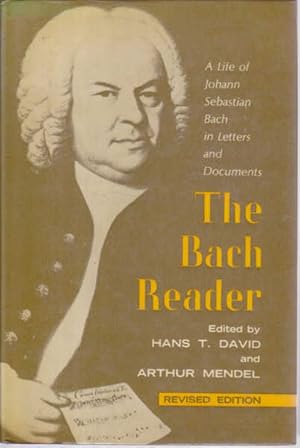 Imagen del vendedor de The Bach Reader: A Life of Johann Sebastian Bach in Letters and Documents a la venta por Goulds Book Arcade, Sydney