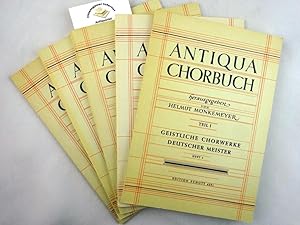 Antiqua Chorbuch. FÜNF (5) Teile Teil I,II,III, IV, V. Teil I: 171 geistliche zwei- bis achtstimm...