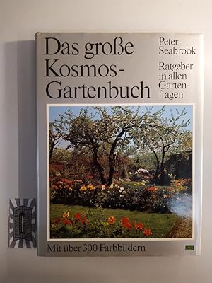 Image du vendeur pour Das groe Kosmos-Gartenbuch. Ratgeber in allen Gartenfragen. mis en vente par Druckwaren Antiquariat