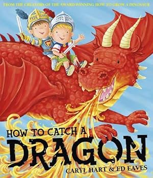 Seller image for How To Catch a Dragon (Paperback) for sale by Grand Eagle Retail