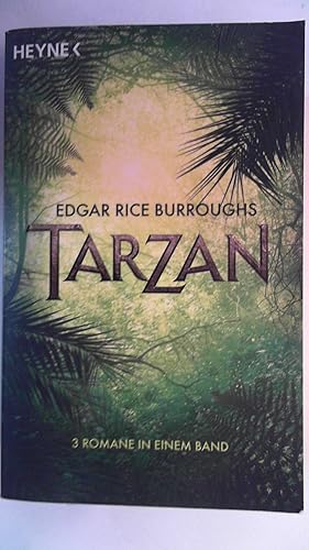 Bild des Verkufers fr Tarzan: (3 Romane in einem Band), zum Verkauf von Antiquariat Maiwald