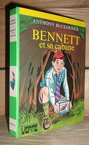 Seller image for BENNETT ET SA CABANE for sale by Planet's books