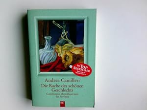 Imagen del vendedor de Die Rache des schnen Geschlechts : Commissario Montalbano lernt das Frchten. Aus dem Ital. von Christiane von Bechtolsheim / BLT ; Bd. 92171 a la venta por Antiquariat Buchhandel Daniel Viertel