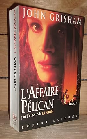 Image du vendeur pour L'AFFAIRE PELICAN mis en vente par Planet's books