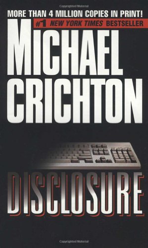 Seller image for DISCLOSURE: A NOVEL. for sale by Antiquariat Buchhandel Daniel Viertel