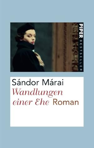 Bild des Verkufers fr Wandlungen einer Ehe : Roman. Aus dem Ungar. von Christina Viragh zum Verkauf von Antiquariat Buchhandel Daniel Viertel