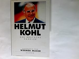 Bild des Verkufers fr Helmut Kohl : der deutsche Kanzler ; Biographie. zum Verkauf von Antiquariat Buchhandel Daniel Viertel