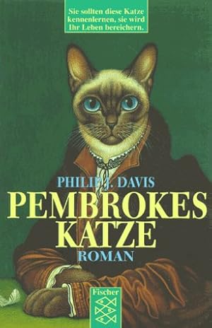 Bild des Verkufers fr Pembrokes Katze : die wundersame Geschichte ber eine philosophierende Katze, ein altes mathematisches Problem und die Liebe. Aus dem Amerikan. von Hans J. Schtz / Fischer ; 10646 zum Verkauf von Antiquariat Buchhandel Daniel Viertel