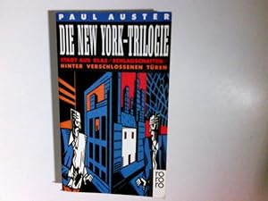 Bild des Verkufers fr Die New-York-Trilogie. Dt. von Joachim A. Frank / Rororo ; 12548 zum Verkauf von Antiquariat Buchhandel Daniel Viertel