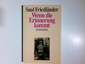 Bild des Verkufers fr Wenn die Erinnerung kommt . Aus dem Franz. von Helgard Oestreich / Beck'sche Reihe ; 1253 zum Verkauf von Antiquariat Buchhandel Daniel Viertel