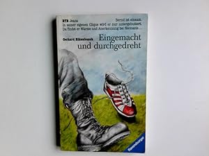 Seller image for Eingemacht und durchgedreht. Ravensburger Taschenbuch ; Bd. 1520 : Jeans for sale by Antiquariat Buchhandel Daniel Viertel