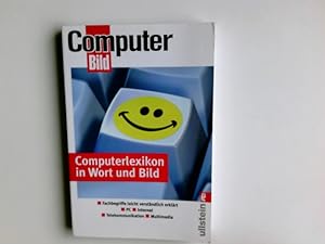 Computerlexikon in Wort und Bild : [Fachbegriffe leicht verständlich erklärt, PC, Internet, Telek...