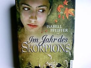 Seller image for Im Jahr des Skorpions. for sale by Antiquariat Buchhandel Daniel Viertel