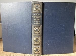 A Select Bibliography of British History 1660 - 1760