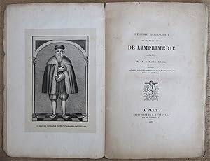 Résumé Historique de l'Introduction de l'Imprimerie à Paris