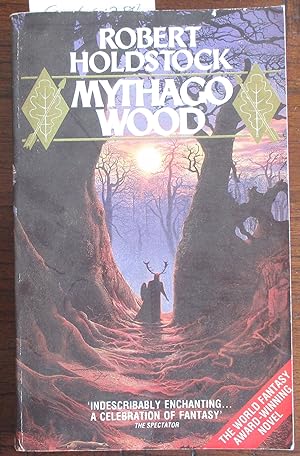 Mythago Wood (Ryhope Wood #1)