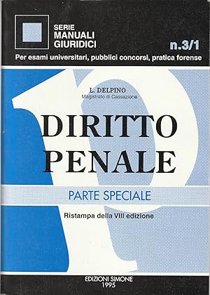 Immagine del venditore per Diritto penale : parte speciale venduto da Messinissa libri