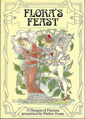 Immagine del venditore per Flora's Feast A Masque of Flowers venduto da Eve's Book Garden