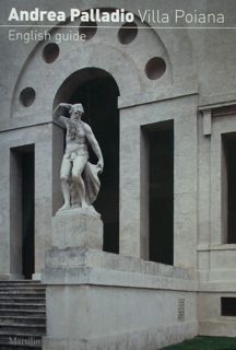 Immagine del venditore per Andrea Palladio. Villa Poiana. English guide. venduto da EDITORIALE UMBRA SAS