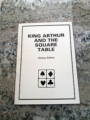 King Arthur and the Square Table (Bridge players handbooks)