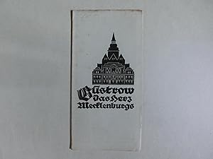 GÜSTROW. Das Herz Mecklenburgs. Hrsg. vom Verkehrsverein Güstrow. Werbeschrift