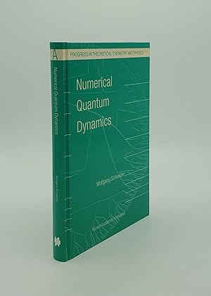 Imagen del vendedor de NUMERICAL QUANTUM DYNAMICS (Progress in Theoretical Chemistry and Physics) a la venta por Rothwell & Dunworth (ABA, ILAB)