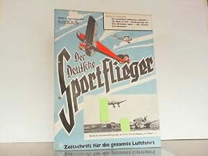 Bild des Verkufers fr Der Deutsche Sportflieger. Heft 9 / September 1939 / 6. Jahrgang. Zeitschrift fr die gesamte Luftfahrt. zum Verkauf von Antiquariat Ehbrecht - Preis inkl. MwSt.