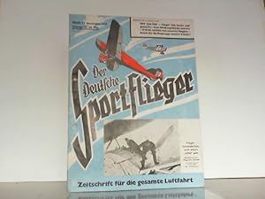 Bild des Verkufers fr Der Deutsche Sportflieger. Heft 11 / November 1939 / 6. Jahrgang. Zeitschrift fr die gesamte Luftfahrt. zum Verkauf von Antiquariat Ehbrecht - Preis inkl. MwSt.