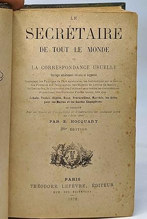 Le secrétaire de tout le monde ou la correspondance usuelle - 26e édition