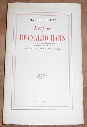 Lettres à Reynaldo Hahn