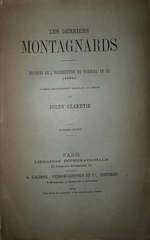 Les derniers Montagnards. Histoire de l'insurrection de Prairial an II (1795) d'après les documen...