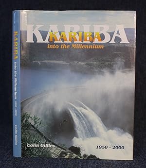 KARIBA into the millennium 1950-2000