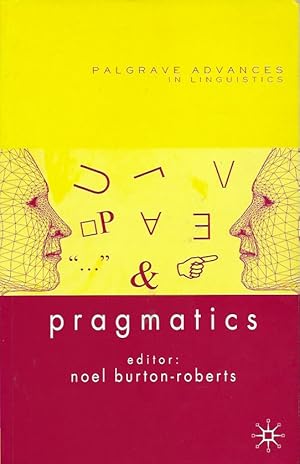 Imagen del vendedor de Pragmatics a la venta por Trafford Books PBFA