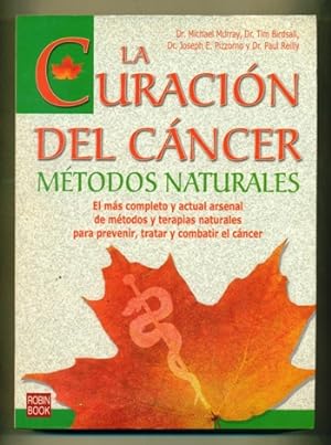 Imagen del vendedor de LA CURACION DEL CANCER. METODOS NATURALES a la venta por Ducable Libros