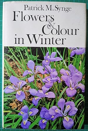 Flowers and Colour in Winter