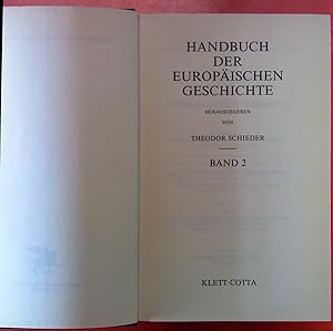 Bild des Verkufers fr Handbuch der europischen Geschichte. BAND 2: Europa im Hochmittelalter und Sptmittelalter. zum Verkauf von biblion2