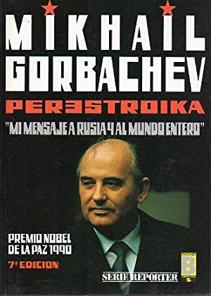 Imagen del vendedor de Perestroika. Mi mensaje a Rusia y al mundo entero. Mikhail Gorbachev. COMO NUEVO!! a la venta por Grupo Letras
