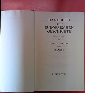 Bild des Verkufers fr Handbuch der europischen Geschichte. BAND 1: Europa im Wandel von der Antike zum Mittelalter. zum Verkauf von biblion2