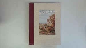 Imagen del vendedor de Our Village a la venta por Goldstone Rare Books