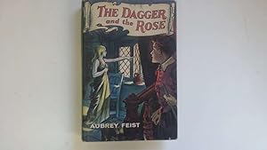 Seller image for The Dagger and the Rose for sale by Goldstone Rare Books