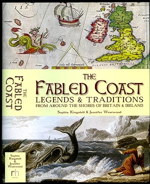 Image du vendeur pour The Fabled Coast | Legends and Traditions from Around the Shores of Britain and Ireland mis en vente par Little Stour Books PBFA Member