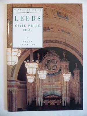 Imagen del vendedor de Leeds: Civic Pride Trail (Walkabout Series) a la venta por Idle Booksellers PBFA