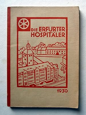 Imagen del vendedor de Entstehung und Bedeutung der Erfurter Hospitler. a la venta por Graphikantiquariat Martin Koenitz