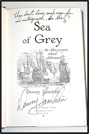 Sea of Grey: An Alan Lewrie Naval Adventure #10, Dewey Lambdin