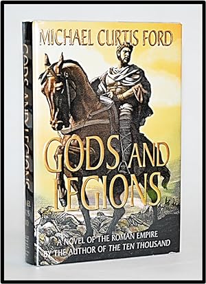 Image du vendeur pour Gods and Legions: A Novel of the Roman Empire mis en vente par Blind-Horse-Books (ABAA- FABA)