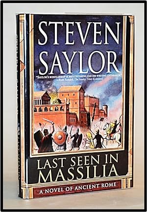 Imagen del vendedor de Last Seen in Massilia: A Novel of Ancient Rome [Roma Sub Rosa Series #8] a la venta por Blind-Horse-Books (ABAA- FABA)